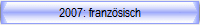 2007: franzsisch